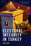 Electoral Integrity in Turkey cover