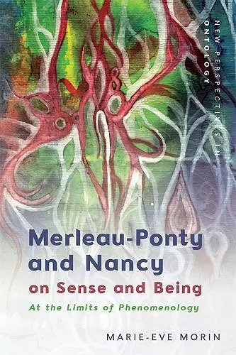 Merleau-Ponty and Nancy on Sense and Being cover