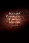 Islam and Contemporary European Literature cover