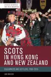 Scots in Hong Kong and New Zealand cover