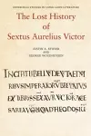 The Lost History of Sextus Aurelius Victor cover