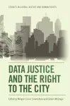 Data Justice and the Right to the City cover