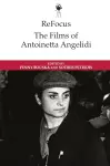 Refocus: the Films of Antoinetta Angelidi cover