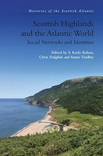 Scottish Highlands and the Atlantic World cover