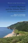 Scottish Highlands and the Atlantic World cover