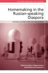 Homemaking in the Russian-Speaking Diaspora cover