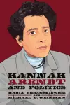 Hannah Arendt and Politics cover