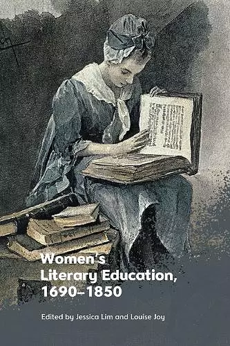 Women'S Literary Education, c. 1690 1850 cover