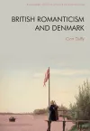 British Romanticism and Denmark cover