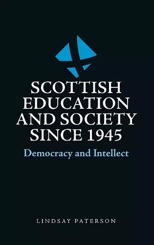 Scottish Education and Society Since 1945 cover