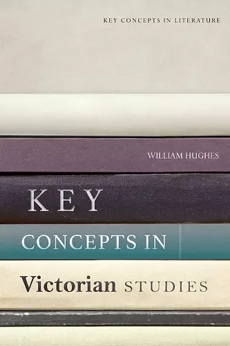 Key Concepts in Victorian Studies cover