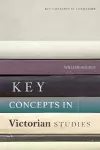 Key Concepts in Victorian Studies cover
