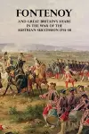 Fontenoy and Great Britain's Share in the War of the Austrian Succession 1741-48 cover