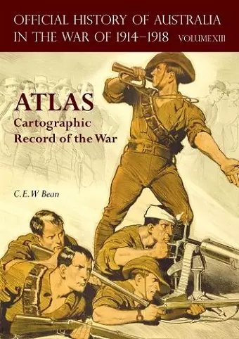 Official History of Australia in the War of 1914-1918 Atlas cover