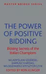 The Power of Positive Bidding cover