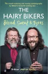 The Hairy Bikers Blood, Sweat and Tyres cover