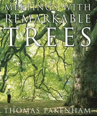 Meetings With Remarkable Trees cover