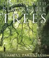 Meetings With Remarkable Trees cover