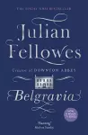 Julian Fellowes's Belgravia cover