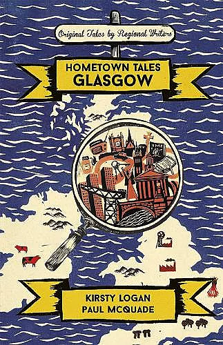 Hometown Tales: Glasgow cover