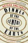 Dinner at the Centre of the Earth cover