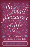 The Small Pleasures Of Life cover