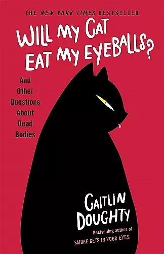 Will My Cat Eat My Eyeballs? cover