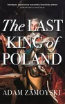 The Last King Of Poland cover