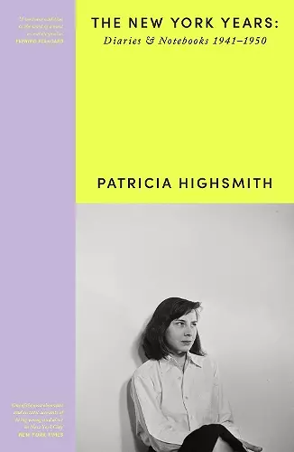 Patricia Highsmith: Her Diaries and Notebooks cover