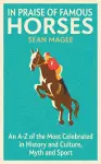 In Praise of Famous Horses cover