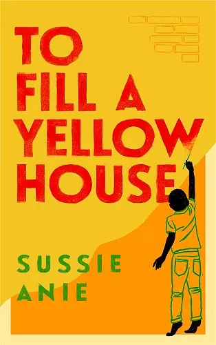 To Fill a Yellow House cover