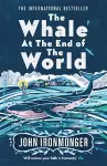 The Whale at the End of the World cover