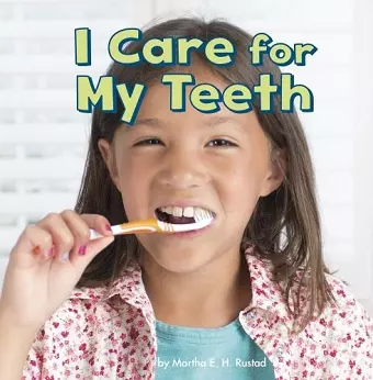 I Care for My Teeth cover