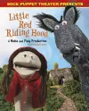 Sock Puppet Theatre Presents Little Red Riding Hood cover
