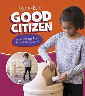 How to Be a Good Citizen cover