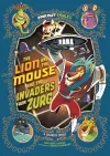 The Lion and the Mouse and the Invaders from Zurg cover