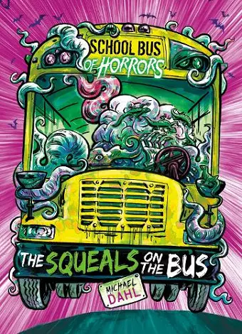 The Squeals on the Bus cover