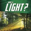 What Is Light? cover