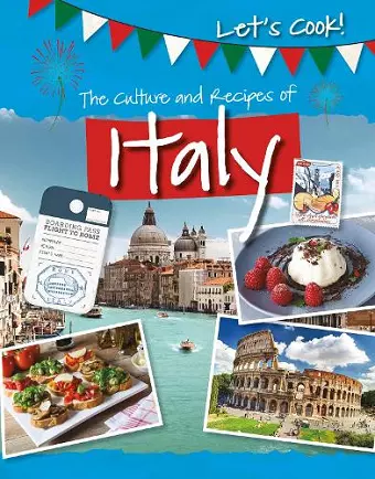 The Culture and Recipes of Italy cover