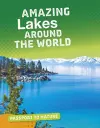 Amazing Lakes Around the World cover