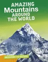 Amazing Mountains Around the World cover