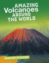 Amazing Volcanoes Around the World cover