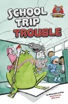 School Trip Trouble cover