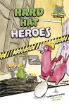 Hard Hat Heroes cover