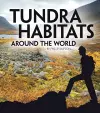 Tundra Habitats Around the World cover