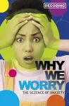 Why We Worry cover