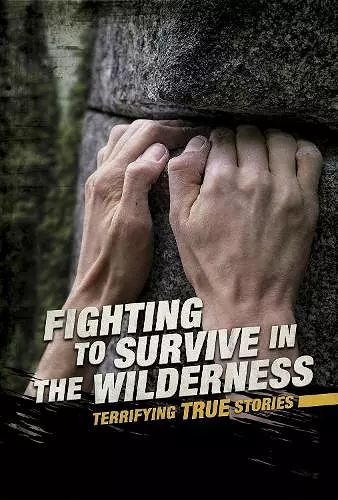 Fighting to Survive in the Wilderness cover