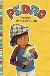 Pedro's Mystery Club cover