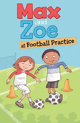 Max and Zoe at Football Practice cover