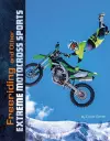 Freeriding and Other Extreme Motocross Sports cover
